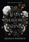 Rain of Shadows and Endings - Melissa K. Roehrich - 9781496760333