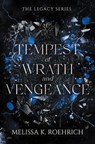 Tempest of Wrath and Vengeance - Melissa K. Roehrich - 9781496760357