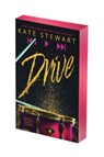 Drive: Deluxe Limited Edition - Kate Stewart - 9781496762573