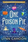 One Poison Pie - Lynn Cahoon - 9781496764614