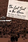 The Last Seat in the House - John Kane - 9781496826817
