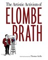 The Artistic Activism of Elombe Brath - Thomas Aiello - 9781496835376