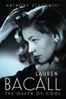 Lauren Bacall - Anthony Uzarowski - 9781496838834