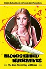 Bloodstained Narratives - Matthew Edwards ; Fernando Gabriel Pagnoni Berns - 9781496844460