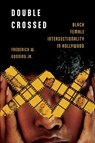 Double Crossed - Frederick W. Gooding Jr. - 9781496854315