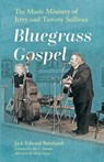 Bluegrass Gospel - Jack Edward Bernhardt - 9781496857682