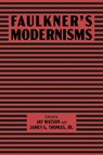 Faulkner’s Modernisms - Jay Watson ; James G. Thomas - 9781496864574