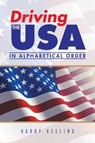 Driving the USA - Harry Keeling - 9781496983657