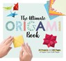 The Ultimate Origami Book - Larousse - 9781497101258