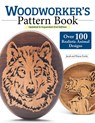 Woodworker's Pattern Book, Updated & Expanded 2nd Edition - Wayne Fowler - 9781497104860