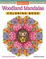 Woodland Mandalas Coloring Book - Thaneeya McArdle - 9781497204966