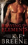 Braving the Elements (Darkness, 2) - K. F. Breene - 9781497310612