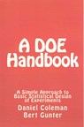 A DOE Handbook: : A Simple Approach to Basic Statistical Design of Experiments - Daniel Coleman - 9781497511903