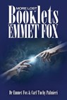 More Lost Booklets of Emmet Fox - Carl Tuchy Palmieri - 9781497522312