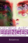 Relatives - George Alec Effinger - 9781497605497