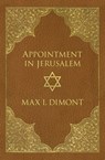 Appointment in Jerusalem - Max I. Dimont - 9781497606630