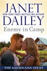 Enemy in Camp - Janet Dailey - 9781497619036