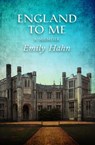 England to Me - Emily Hahn - 9781497619357