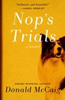 Nop's Trials - Donald McCaig - 9781497619951