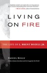 Living on Fire - Daniel Kelly - 9781497635487