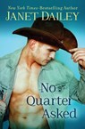 No Quarter Asked - Janet Dailey - 9781497645004