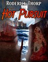 Hot Pursuit - Roderick Thorp - 9781497662858