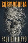 Cosmocopia - Paul Di Filippo - 9781497664654