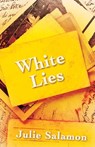 White Lies - Julie Salamon - 9781497670716