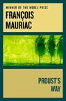 Proust's Way - François Mauriac - 9781497675865