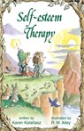 Self-esteem Therapy - Karen Katafiasz - 9781497683167