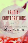 Crucial Conversations - May Sarton - 9781497685499
