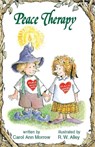 Peace Therapy - Carol Ann Morrow - 9781497688391