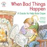 When Bad Things Happen - Ted O'Neal - 9781497696617