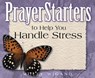 PrayerStarters to Help You Handle Stress - Molly Wigand - 9781497699670