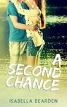 A Second Chance - Isabella Bearden - 9781497709355
