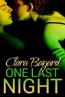 One Last Night (BBW Romantic Suspense) - Clara Bayard - 9781497722965