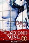 The Second Song #3: Lost - Emily Stone - 9781497734579