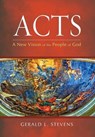 Acts - STEVENS,  Gerald L. - 9781498231718