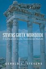 Stevens Greek Workbook - STEVENS,  Gerald L. - 9781498245388