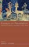 Essays on Revelation - STEVENS,  Gerald L - 9781498254267