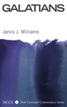 Galatians - Jarvis J Williams - 9781498288804