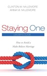 Staying One - Clinton W McLemore ; Anna M McLemore - 9781498295512