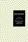 Non-Violence - Domenico Losurdo - 9781498502214