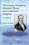 The Cauchy Transform, Potential Theory and Conformal Mapping - Steven R. (Purdue University) Bell - 9781498727204