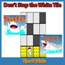 Don’t Step the White Tile: Tips & Tricks - RAM Internet Media - 9781498935838