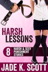 Harsh Lessons - Jade K. Scott - 9781498940122