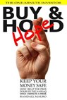 Buy and Hope: How I Beat the Pros, Doubled the Nasdaq, Spending ONLY 1 Minute-A-Week Investing in the Stock Market - Randall Mauro - 9781499245820