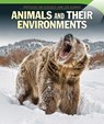Animals and Their Environments - Edison Booth - 9781499425567