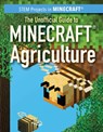 The Unofficial Guide to Minecraft(r) Agriculture - KEPPELER,  Jill - 9781499446890