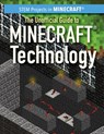 The Unofficial Guide to Minecraft(r) Technology - KEPPELER,  Jill - 9781499447019